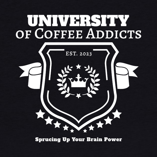 University of Coffee Addicts - Sprucing Up Your Brain Power by NongWill